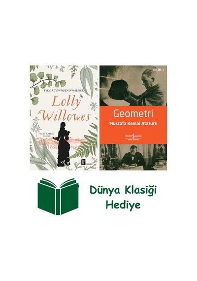 Lolly Willowes + Geometri + Dünya Klasiği Hediye