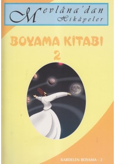 Mevlana'dan Hikayeler Boyama Kitabı - 2- Kardelen Kitabevi