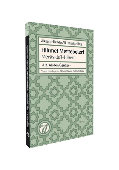 Akşehirlizade Ali Haydar Bey Hikmet Mertebeleri Merasıdu'l-hik...