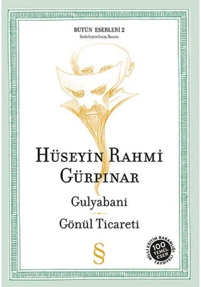 Gulyabani - Gönül Ticareti - Hüseyin Rahmi Gürpınar - Everest Yayınları