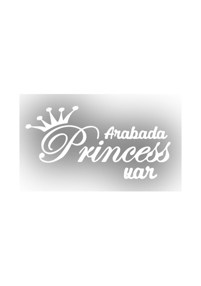 Arabada Princess Var Araba Sticker 17x17 Cm Beyaz