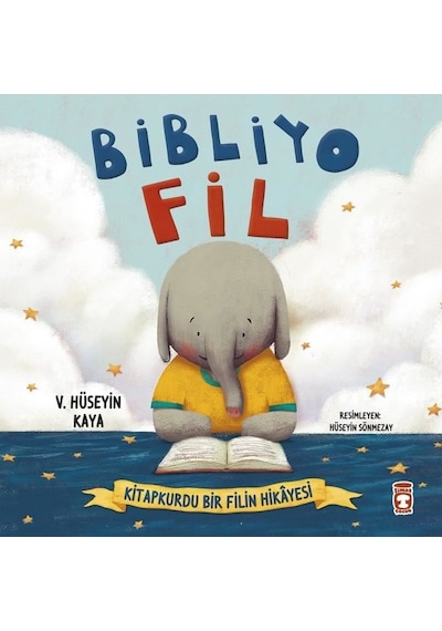 Bibliyo Fil - Kitapkurdu Bir Filin Hikayesi - V. Hüseyin Kaya - Timaş Çocuk