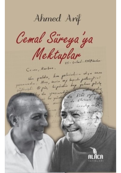 Cemal Süreyaya Mektuplar - Ahmed Arif - Alaca Yayınları