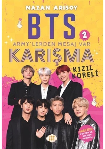 Bts 2 Armylerden Mesaj Var Karışma - Kızıl Koreli / Nazan Arısoy