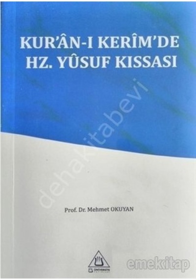 Kur'An-I Kerim'De Hz. Yusuf Kıssası Mehmet Okuyan