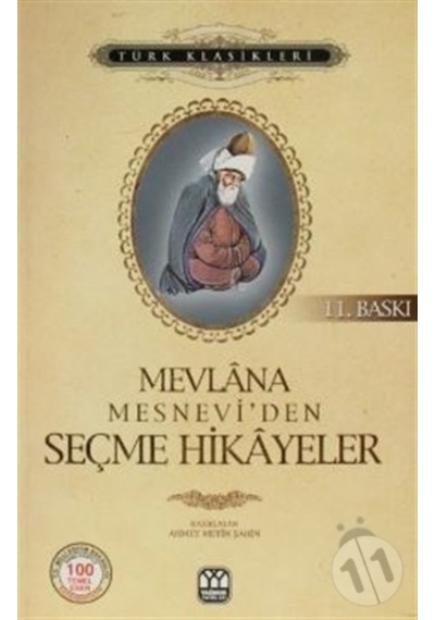 Mesnevi'den Seçme Hikayeler - Mevlana Celaleddin-i Rumi - Yağmur Yayınları