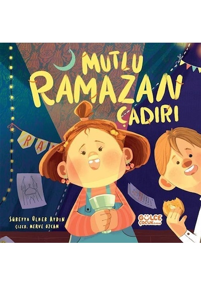 Mutlu Ramazan Çadırı / Süreyya Ülker Aydın