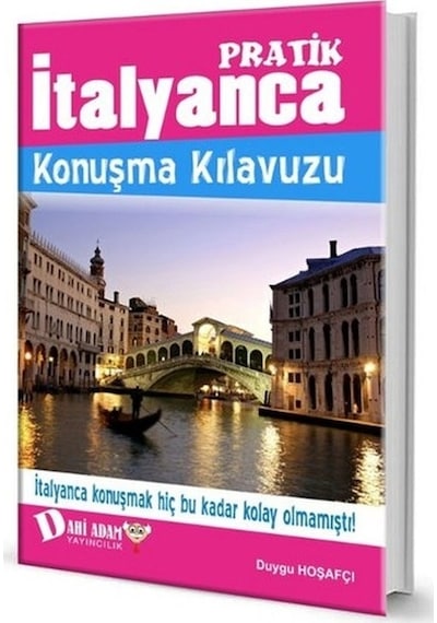 Pratik Italyanca Konuşma   Kılavuzu