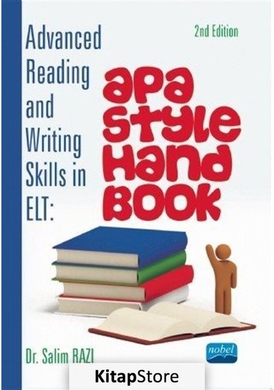 Advanced Reading and Writing Skills in ELT: Apa Style Hand Book - Salim Razı - Nobel Akademik Yayıncılık
