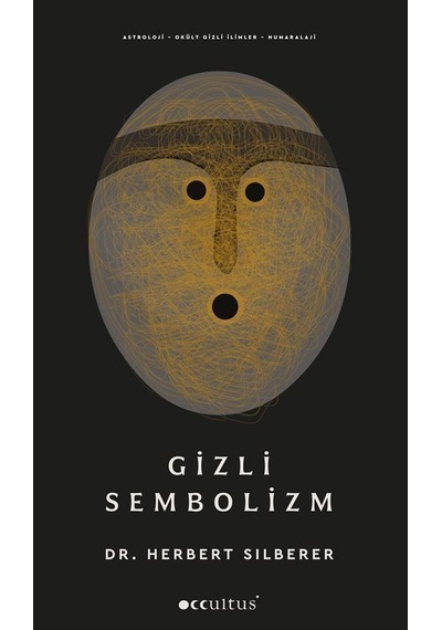 Gizli Sembolizm / Herbert Silberer