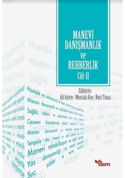 Manevi Danışmanlık ve Rehberlik Cilt: 2 - 520821942