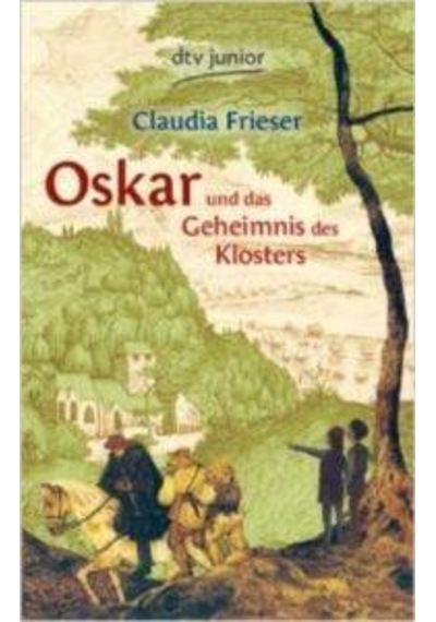 Oscar und das geheimnis des klosters 9783423714631