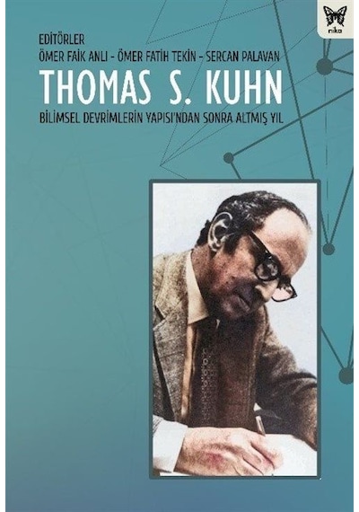 Thomas S. Kuhn / Ömer Faik Anlı