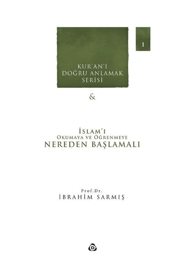 Nereden Başlamalı - İbrahim Sarmış - Düşün Yayınları