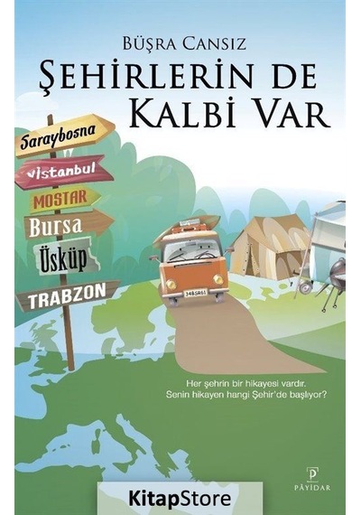 Şehirlerin de Kalbi Var - Büşra Cansız - Payidar