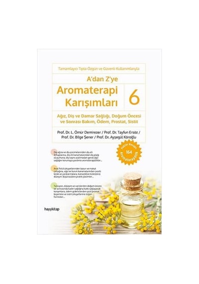 A'dan Z'ye Aromaterapi Karışımları - 6