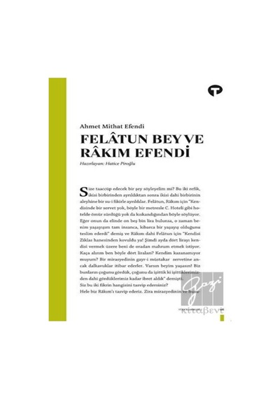 Felatun Bey ve Rakım Efendi - Ahmet Mithat Efendi - Turkuvaz Kitap