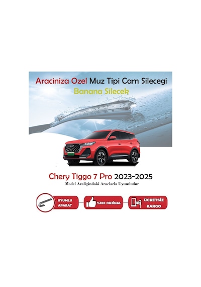 Chery Tiggo 7 Pro Muz Silecek Takımı 2023-2025