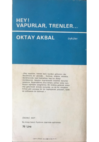 Hey Vapurlar Trenler - Bütün Öyküleri 3 - Oktay Akbal - Doğan Kitap