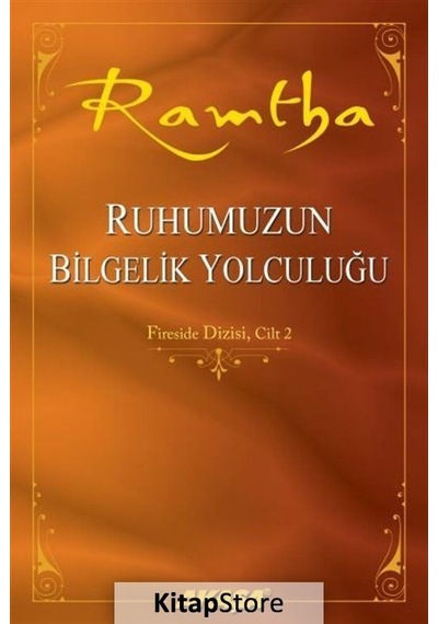 Ruhumuzun Bilgelik Yolculuğu / Ramtha