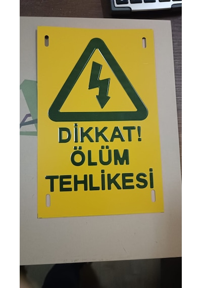 DİKKAT ÖLÜM TEHLİKESİ LEVHASI, 10 adet
