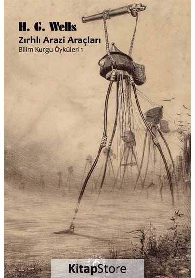 Zırhlı Arazi Araçları - Bilim Kurgu Öyküleri 1 - H.G. Wells - Laputa Kitap