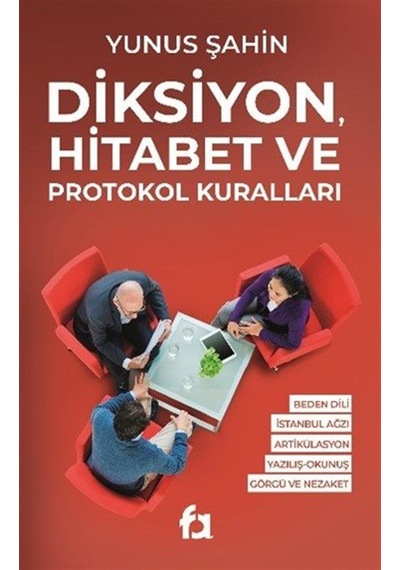 Diksiyon, Hitabet Ve Protokol Kuralları / Yunus Şahin