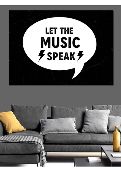 Let The Music Speak Dekoratif Kanvas - Mdf Ahşap Tablo