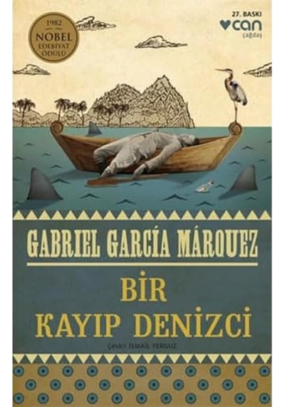 Bir Kayıp Denizci: 1982 Nobel Edebiyat Ödülü