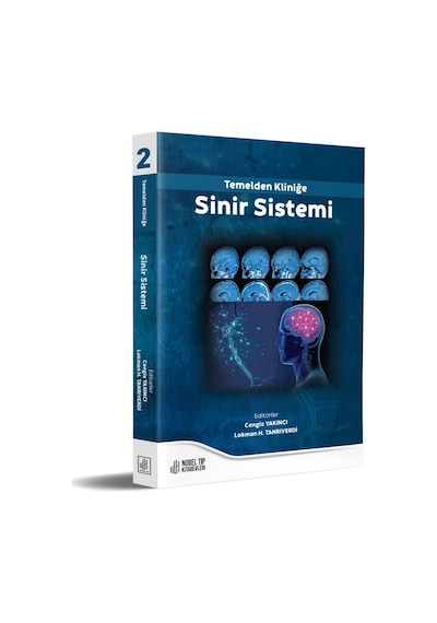 Temelden Kliniğe Sinir Sistemi