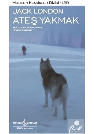 Ateş Yakmak - Jack London N11.2638
