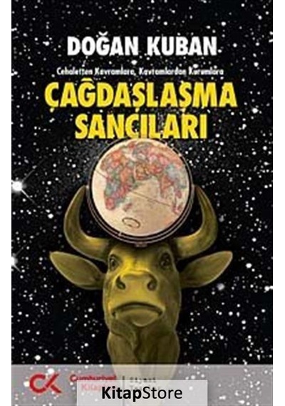 Cehaletten Kavramlara Kavramlardan Kurumlara Çağdaşlaşma Sancıları - Doğan Kuban - Cumhuriyet Kitapları