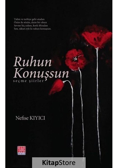 Ruhun Konuşsun - Nefise Kıyıcı - Tunç Yayıncılık