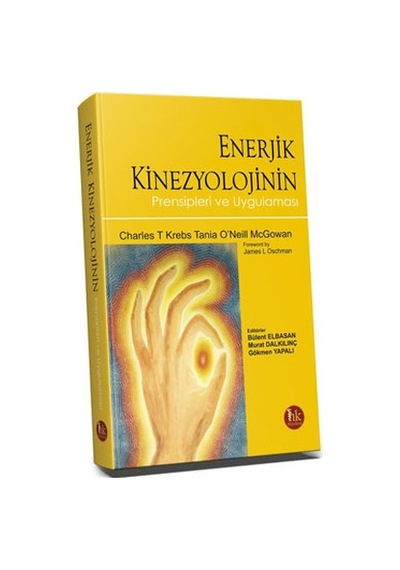 Enerjik Kineziyolojinin Prensipleri Ve Uygulaması/Bülent