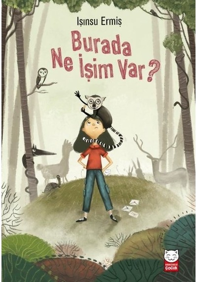 Burada Ne İşim Var? - Işınsu Ermiş - Kırmızı Kedi