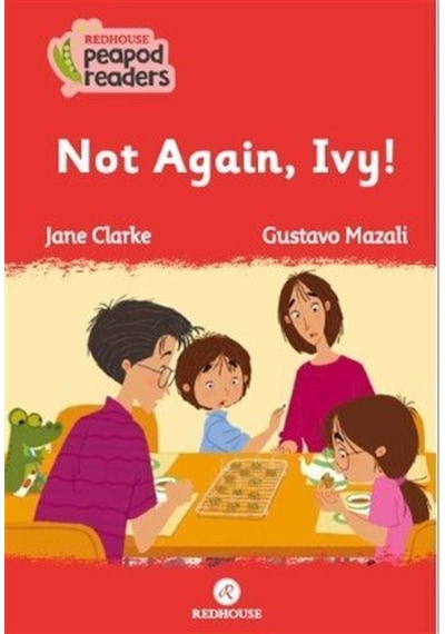 Not Again Ivy! - Jane Clarke - Redhouse Yayınları
