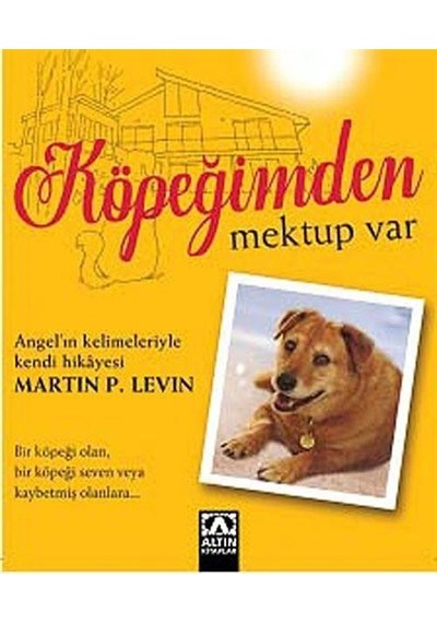 Köpeğimden Mektup Var - Martin P. Levin - Altın Kitaplar