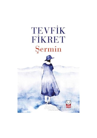 Şermin - Tevfik Fikret - Kırmızı Kedi