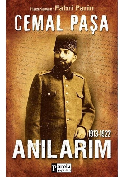 Anılarım (1913-1922) / Cemal Paşa 9786059121491