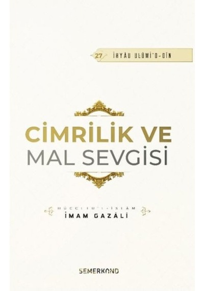 Cimrilik Ve Mal Sevigisi - Ccgx-879034