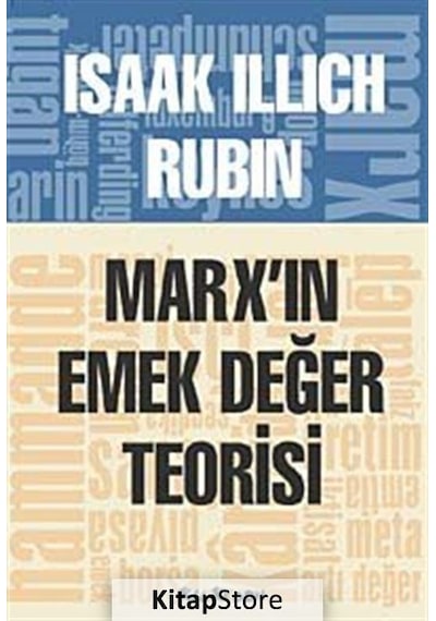 Marx'ın Emek Değer Teorisi - Isaak Illich Rubin - Kalkedon