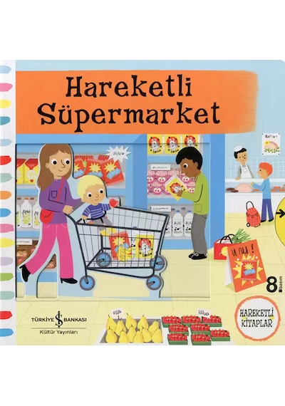 Hareketli Süpermarket - Ruth Redford - İş Bankası Kültür Yayınları