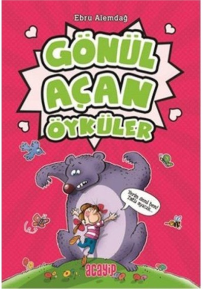 Yediveren Gönül Açan Öyküler