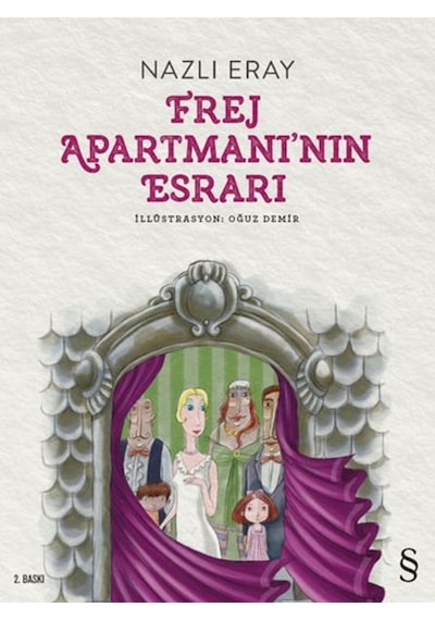 Frej Apartmanı'nın Esrarı - Nazlı Eray - Everest Yayınları