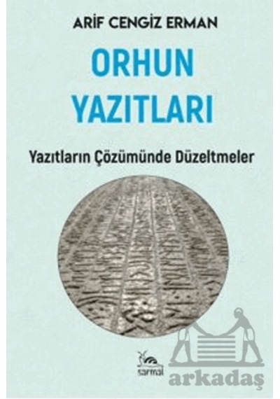 Orhun Yazıtları Sarmal Kitabevi Ciltli