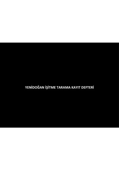 Yeni Doğan İşitme Tarama Kayıt Defteri