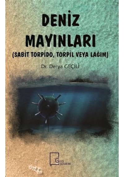 Deniz Mayınları  - Derya Geçili  - Gece Akademi
