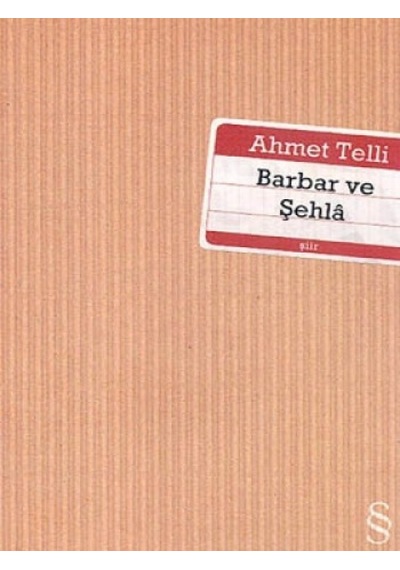 Barbar ve Şehla - Ahmet Telli - Everest Yayınları