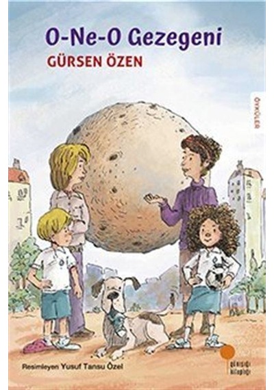 O-ne-o Gezegeni / Gürsen Özen