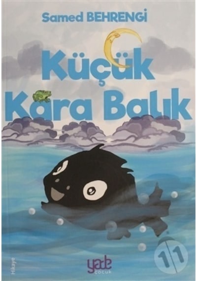 Küçük Kara Balık Samed Behrengi